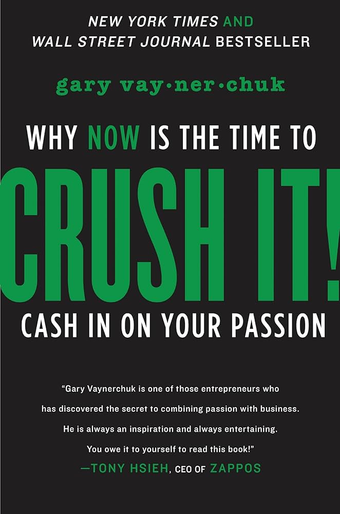 CRUSH IT!